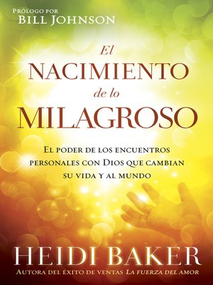 cover image of El Nacimiento de lo milagroso